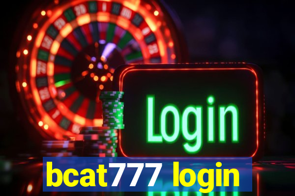 bcat777 login